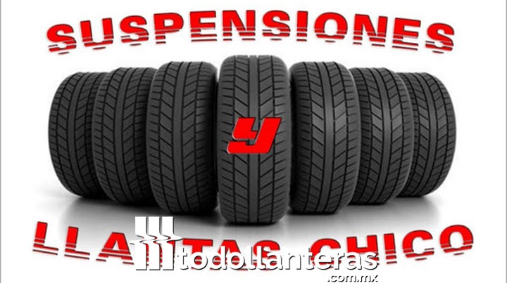 SUSPENSIONES Y LLANTAS CHICO