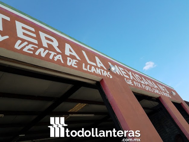 Llantera La Mexicana LLC #1