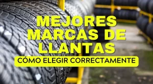 Mejores marcas de llantas